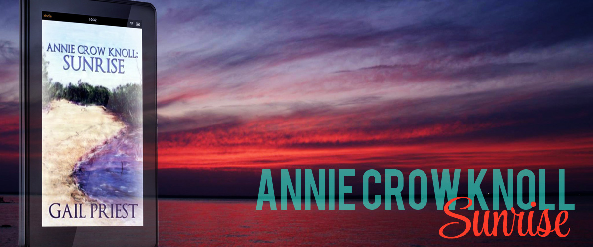 Annie Crow Knoll: SUNRISE